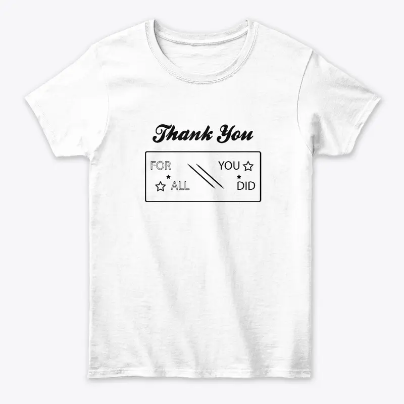 Thank You T-shirt & Hoodie for Gift