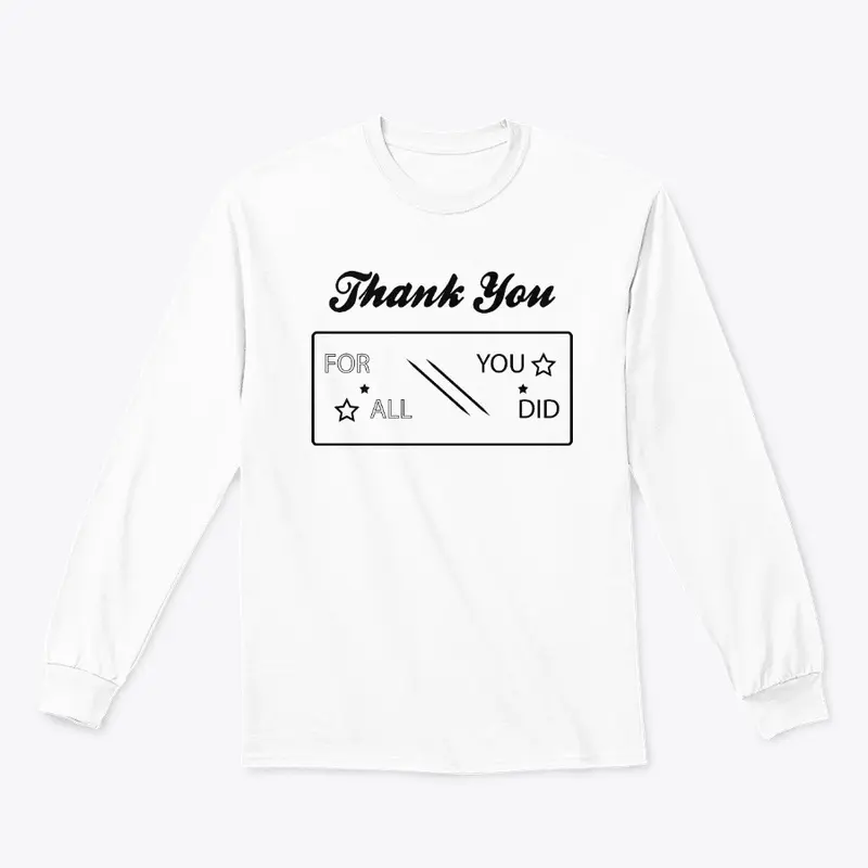 Thank You T-shirt & Hoodie for Gift