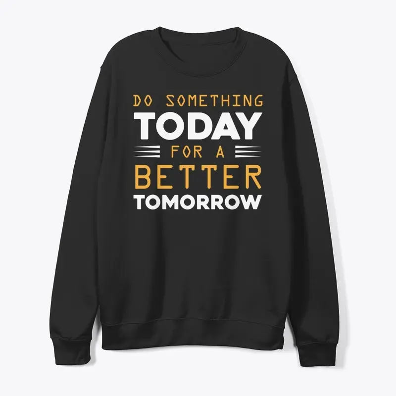 Do Something Motivational Hoodie