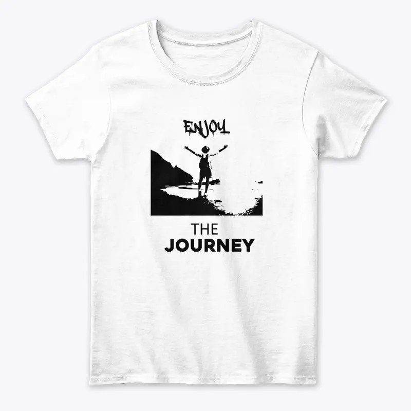 Enjoy The Journey T-shirt & Hoodie